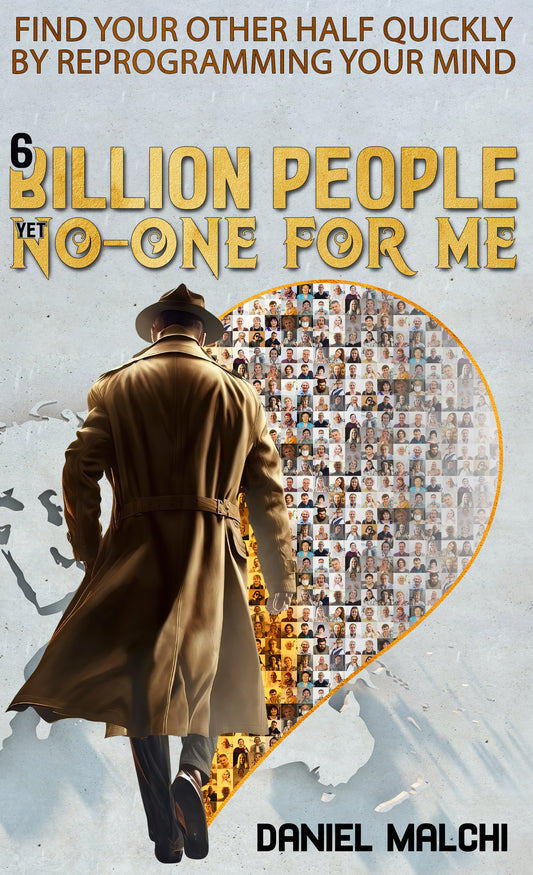 6 Billion People But No One for Me [eBook]